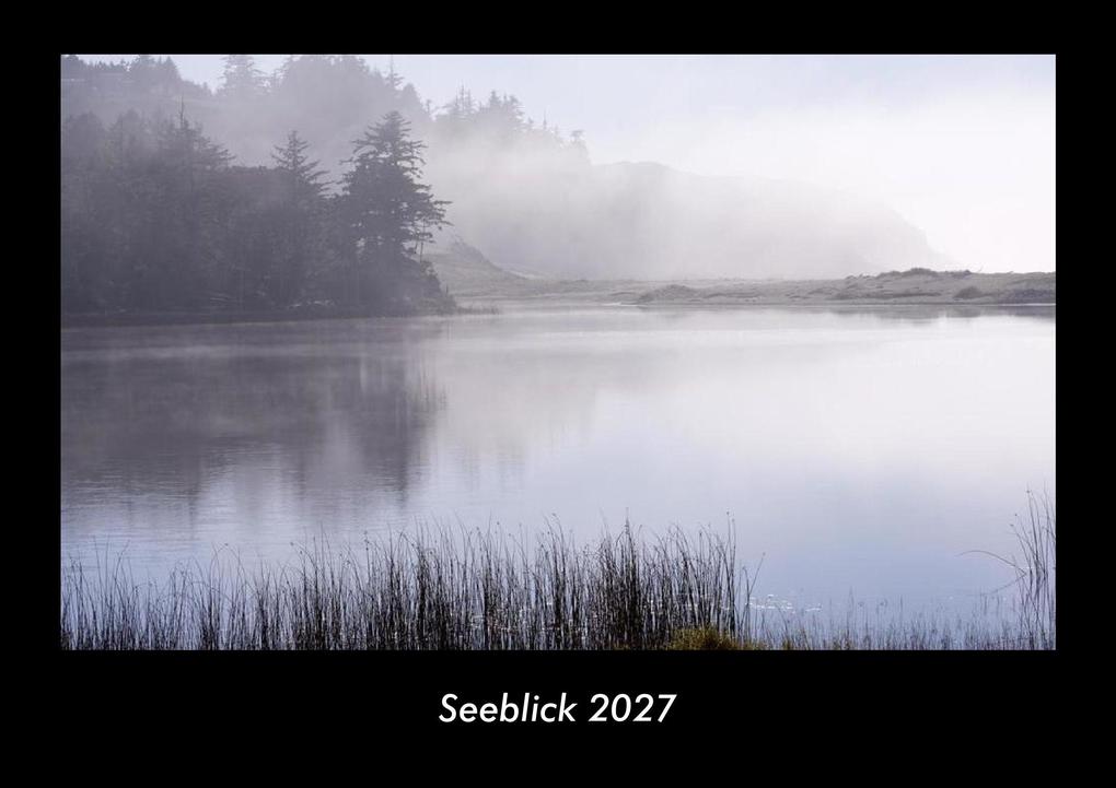 Seeblick 2027 Fotokalender DIN A3