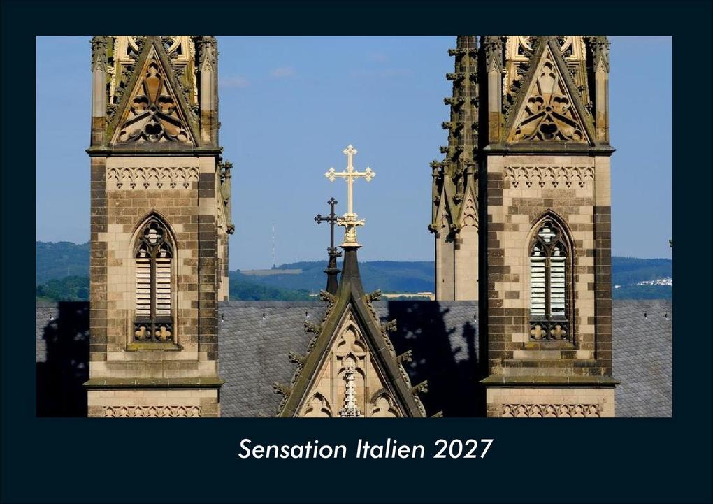 Sensation Italien 2027 Fotokalender DIN A4