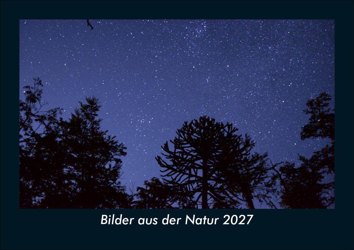 Bilder aus der Natur 2027 Fotokalender DIN A5