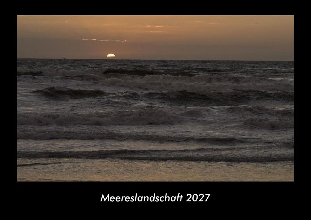 Meereslandschaft 2027 Fotokalender DIN A3