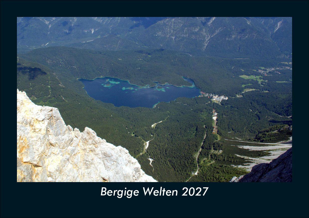 Bergige Welten 2027 Fotokalender DIN A5