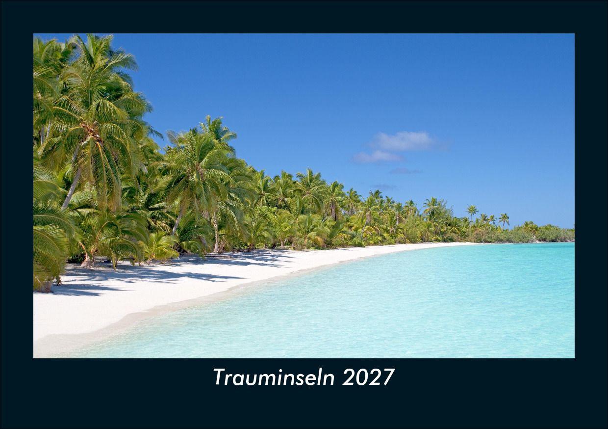 Trauminseln 2027 Fotokalender DIN A5