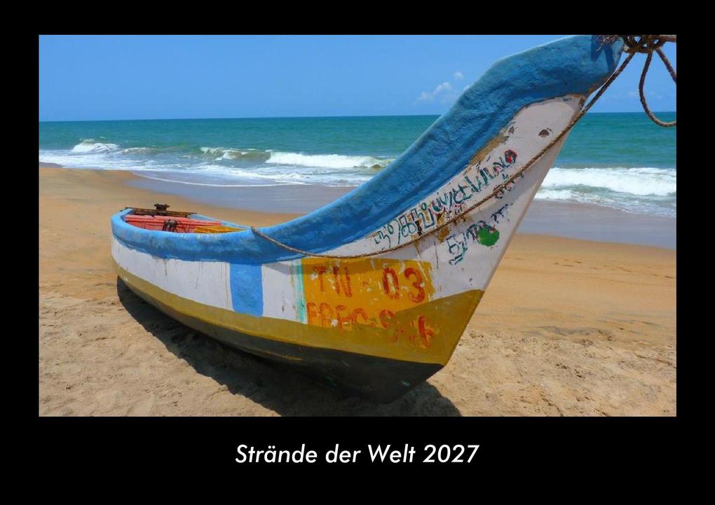 Strände der Welt 2027 Fotokalender DIN A3