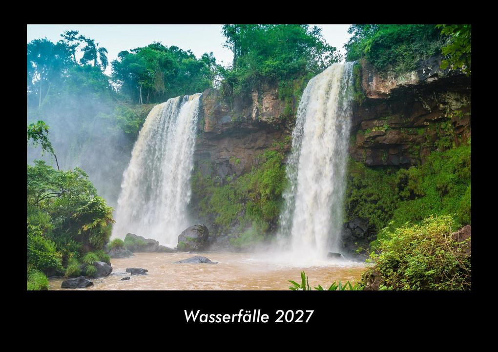 Wasserfälle 2027 Fotokalender DIN A3