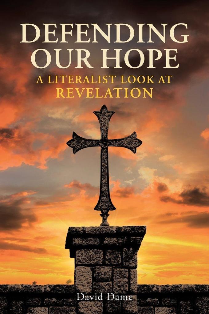Defending Our Hope