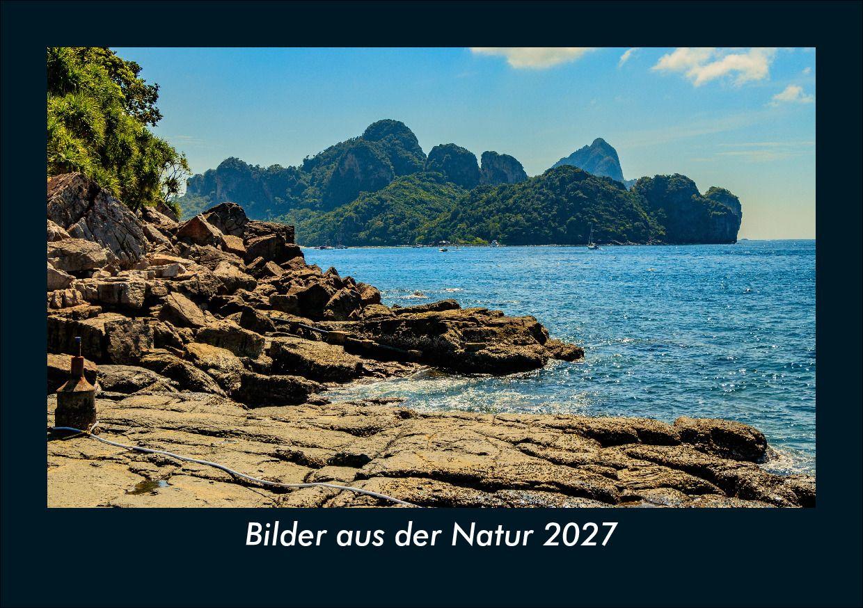 Bilder aus der Natur 2027 Fotokalender DIN A5