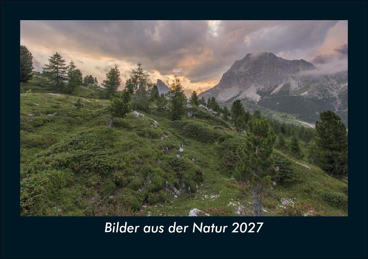 Bilder aus der Natur 2027 Fotokalender DIN A5