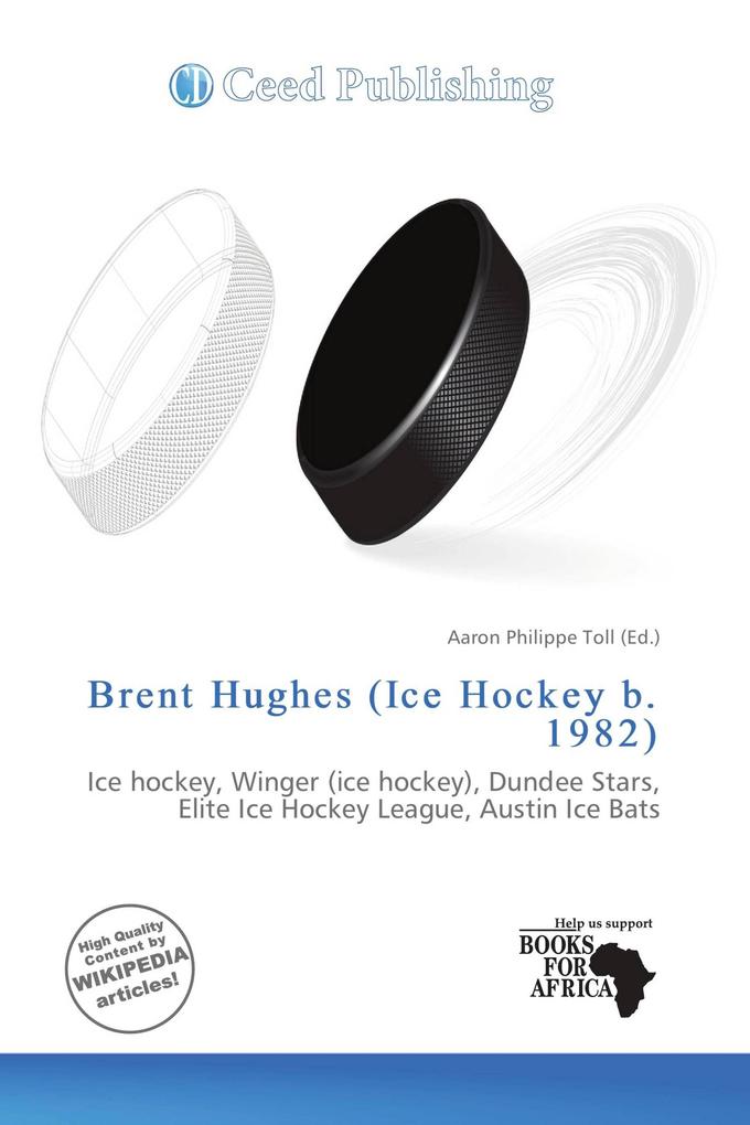 Brent Hughes (Ice Hockey b. 1982)