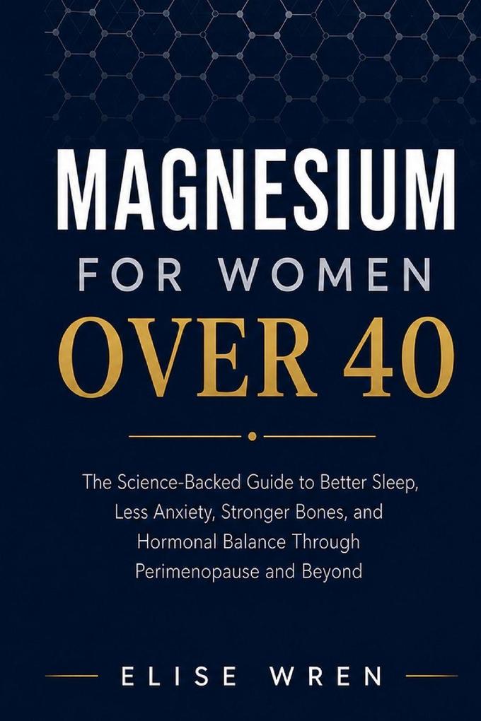 Magnesium for Women Over 40