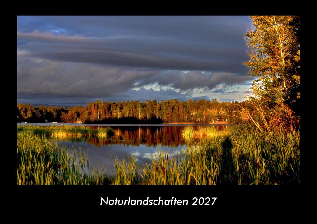 Naturlandschaften 2027 Fotokalender DIN A3