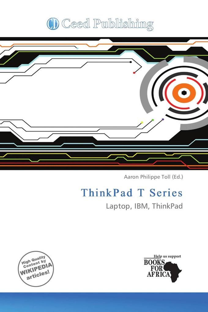ThinkPad T Series