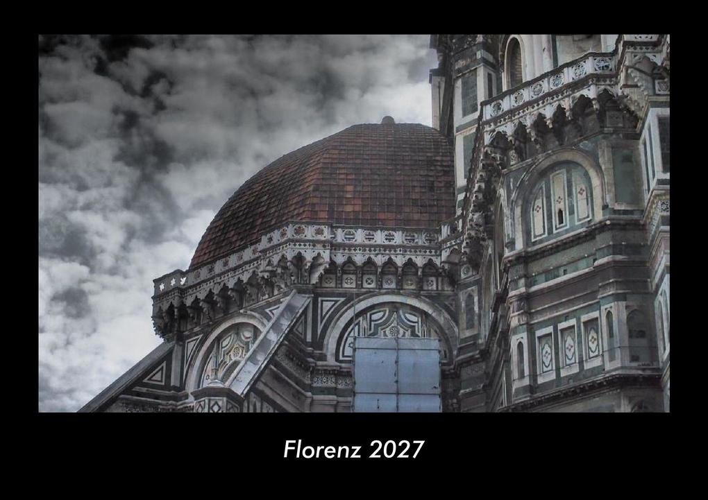 Florenz 2027 Fotokalender DIN A3