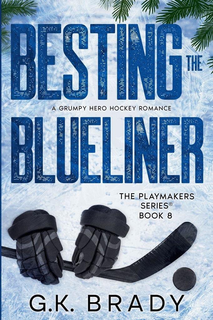 Besting the Blueliner