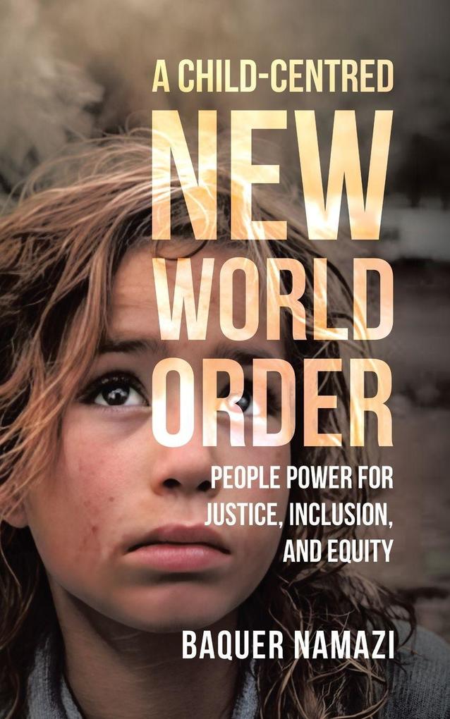 A Child-Centred New World Order