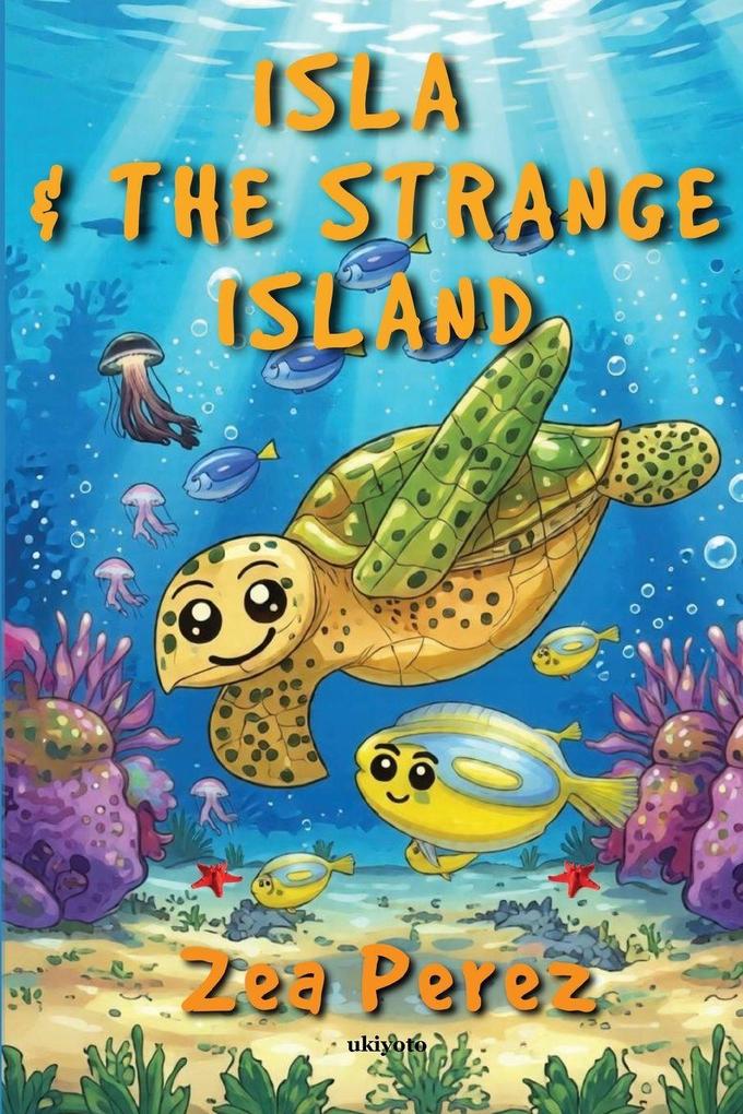 Isla And The Strange Island