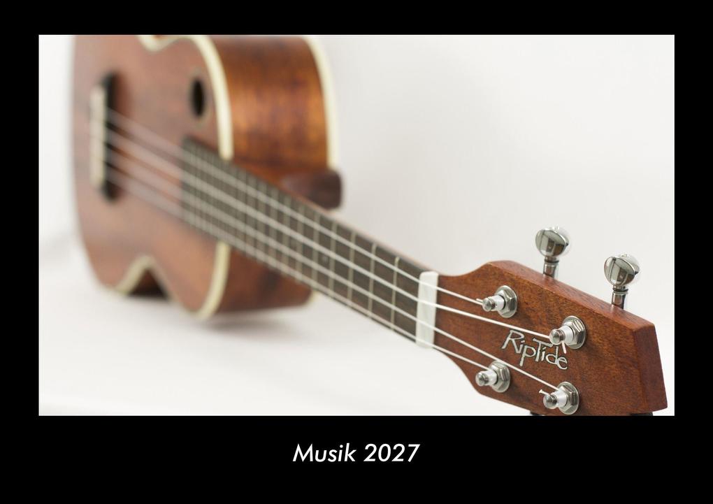 Musik 2027 Fotokalender DIN A3