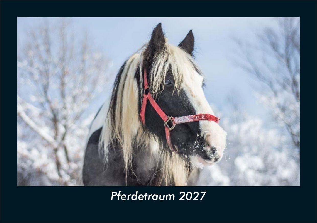 Pferdetraum 2027 Fotokalender DIN A5