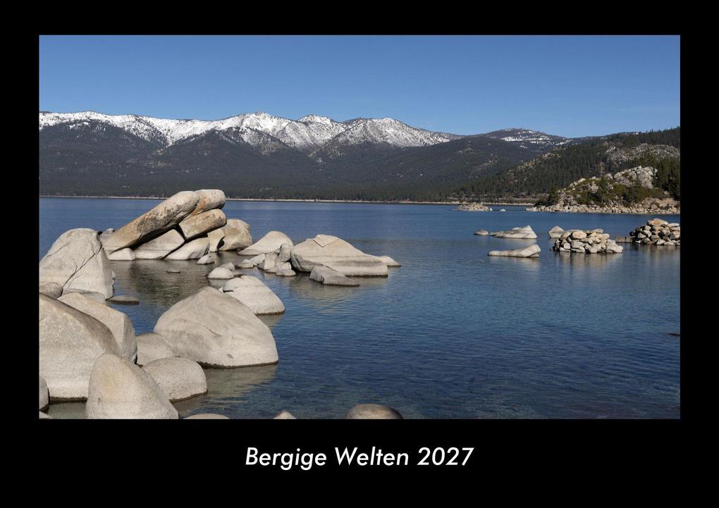 Bergige Welten 2027 Fotokalender DIN A3