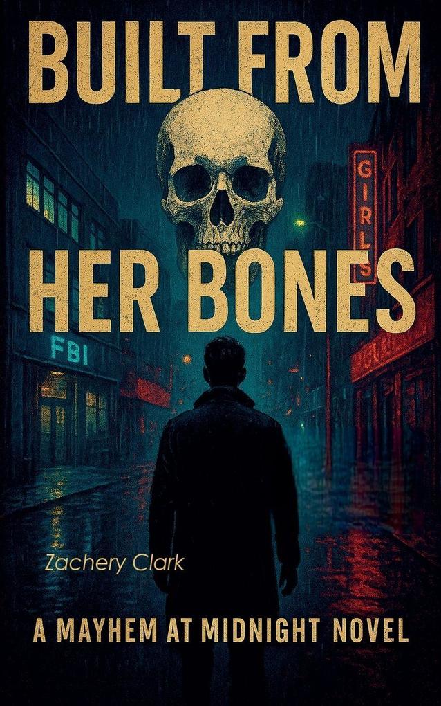 Built From Her Bones