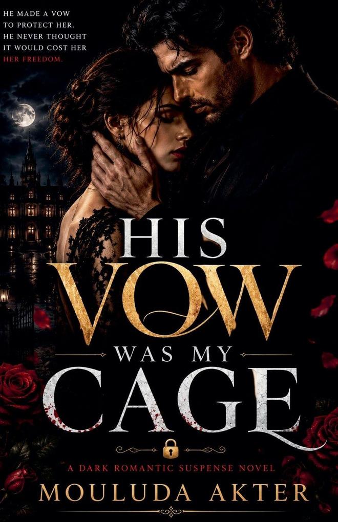 His Vow Was My Cage