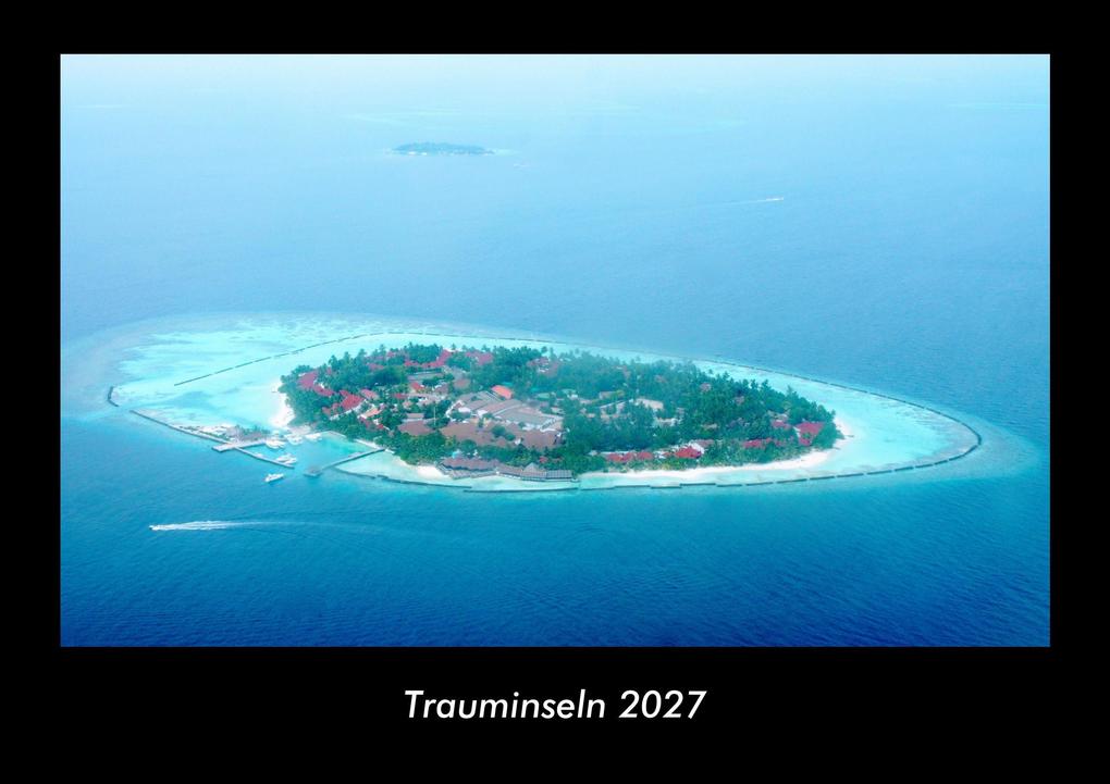 Trauminseln 2027 Fotokalender DIN A3