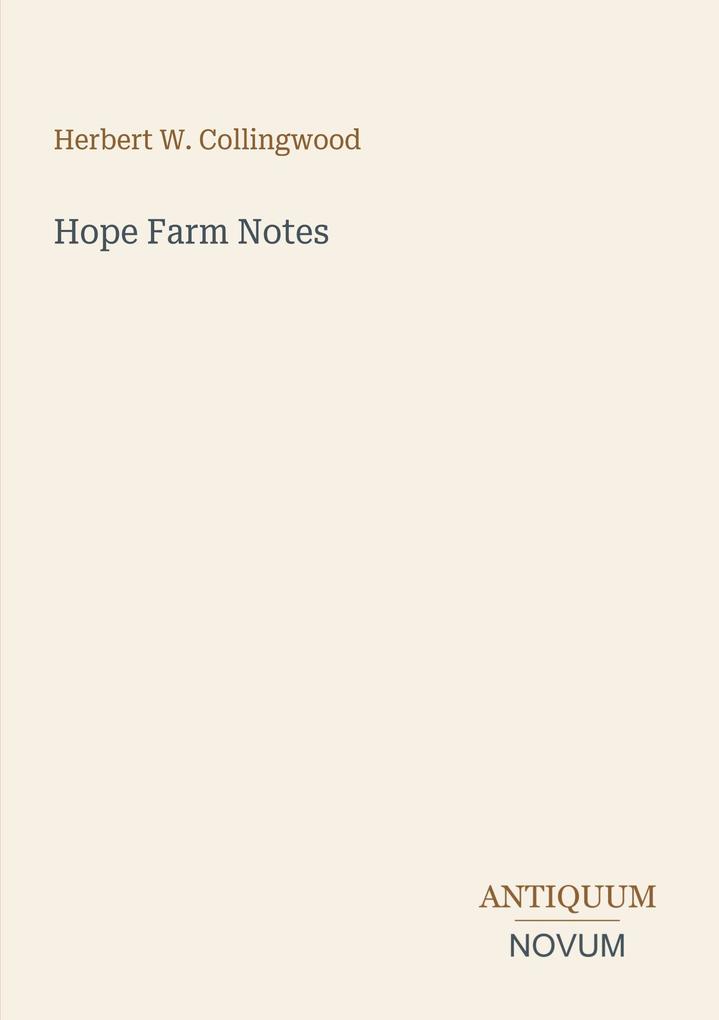 Hope Farm Notes