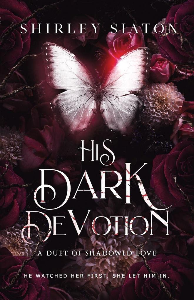 His Dark Devotion (The Discreet Edition)