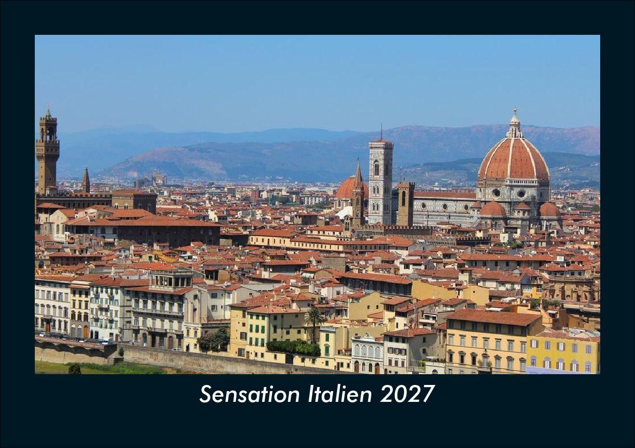 Sensation Italien 2027 Fotokalender DIN A5