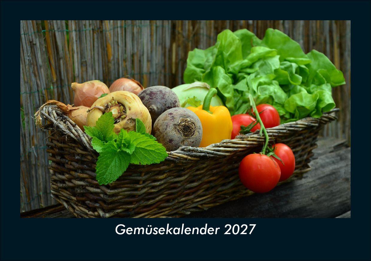 Gemüsekalender 2027 Fotokalender DIN A5