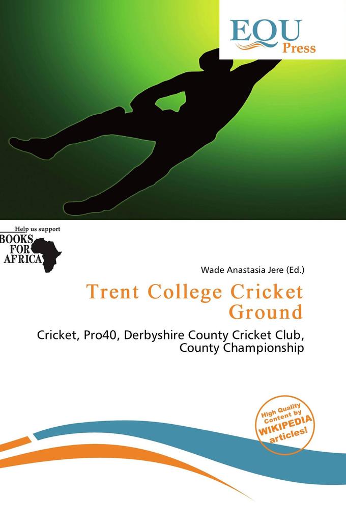 Trent College Cricket Ground
