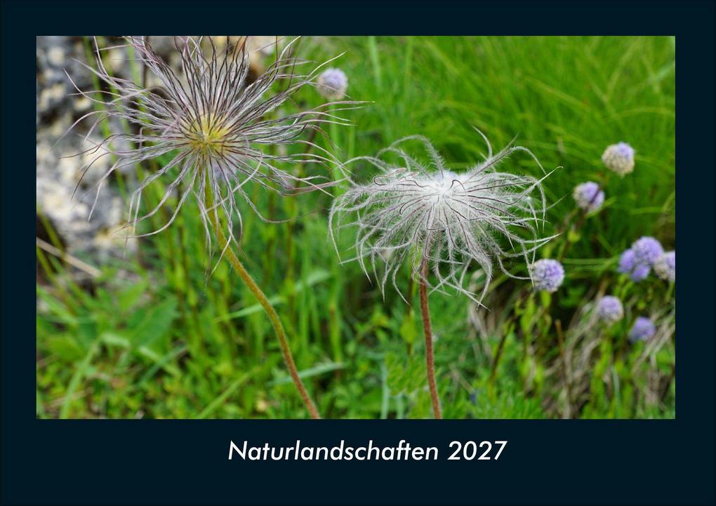 Naturlandschaften 2027 Fotokalender DIN A4