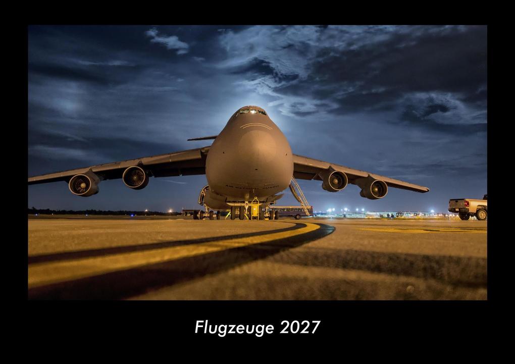 Flugzeuge 2027 Fotokalender DIN A3