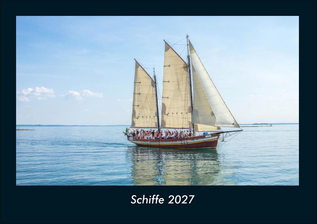 Schiffe 2027 Fotokalender DIN A4