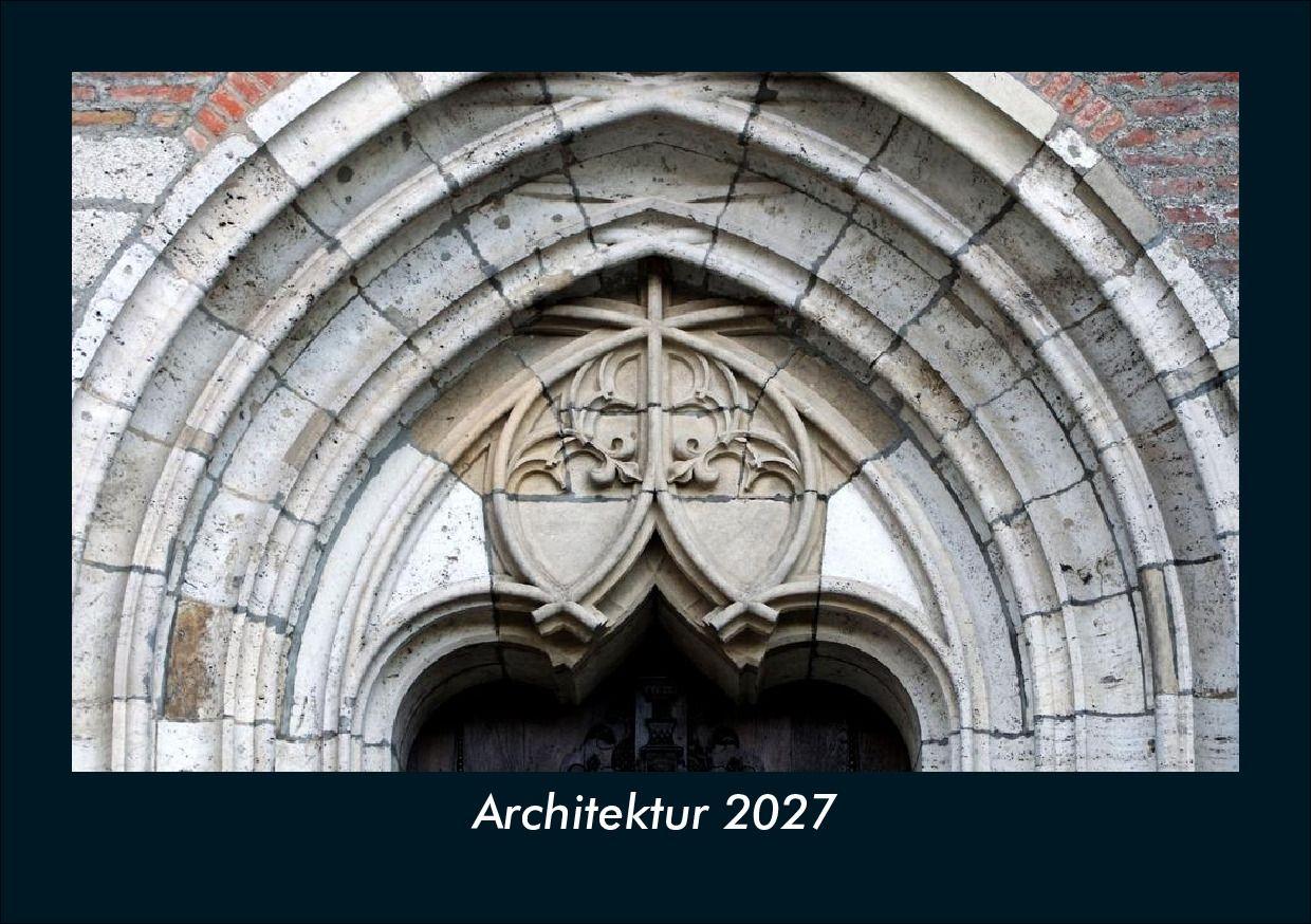 Architektur 2027 Fotokalender DIN A5