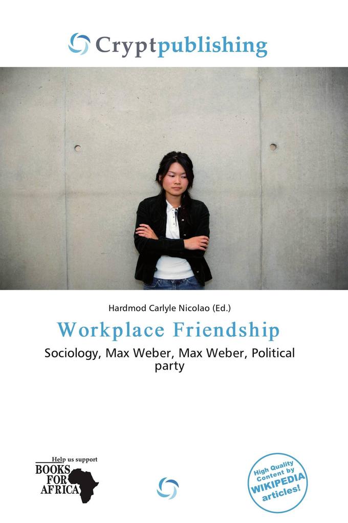 Workplace Friendship
