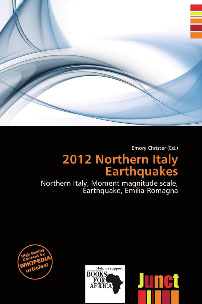 2012 Northern Italy Earthquakes