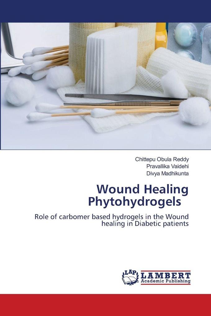 Wound Healing Phytohydrogels