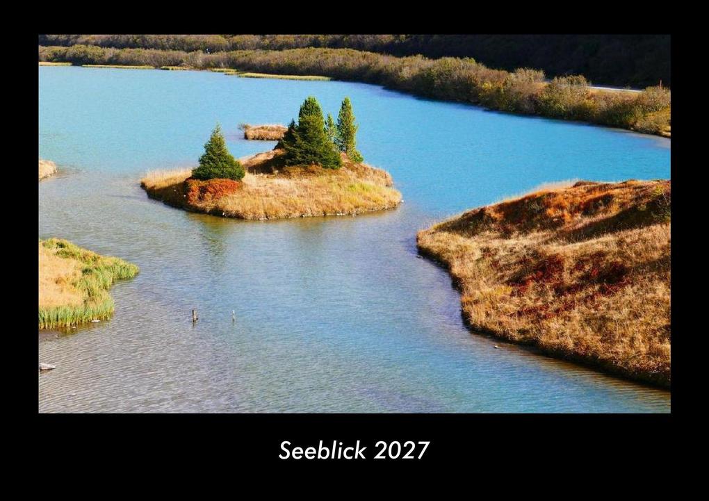 Seeblick 2027 Fotokalender DIN A3