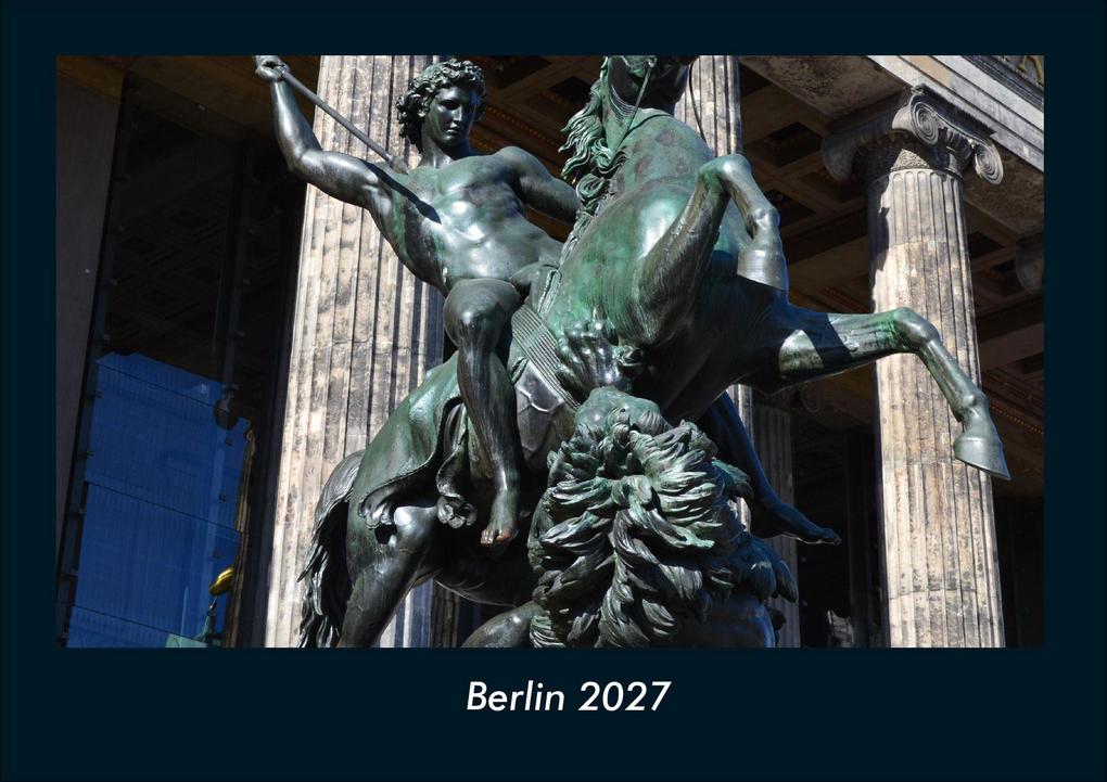 Berlin 2027 Fotokalender DIN A4