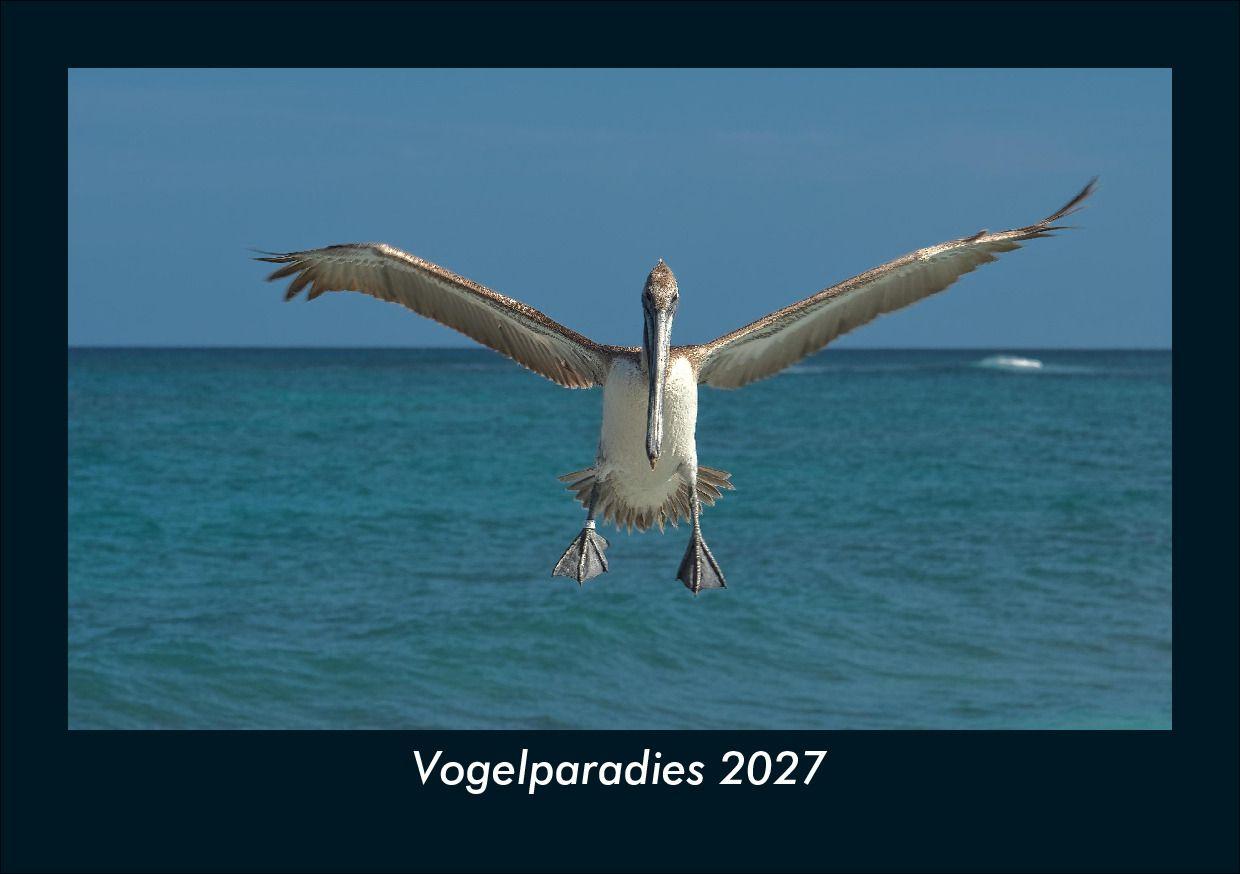 Vogelparadies 2027 Fotokalender DIN A5
