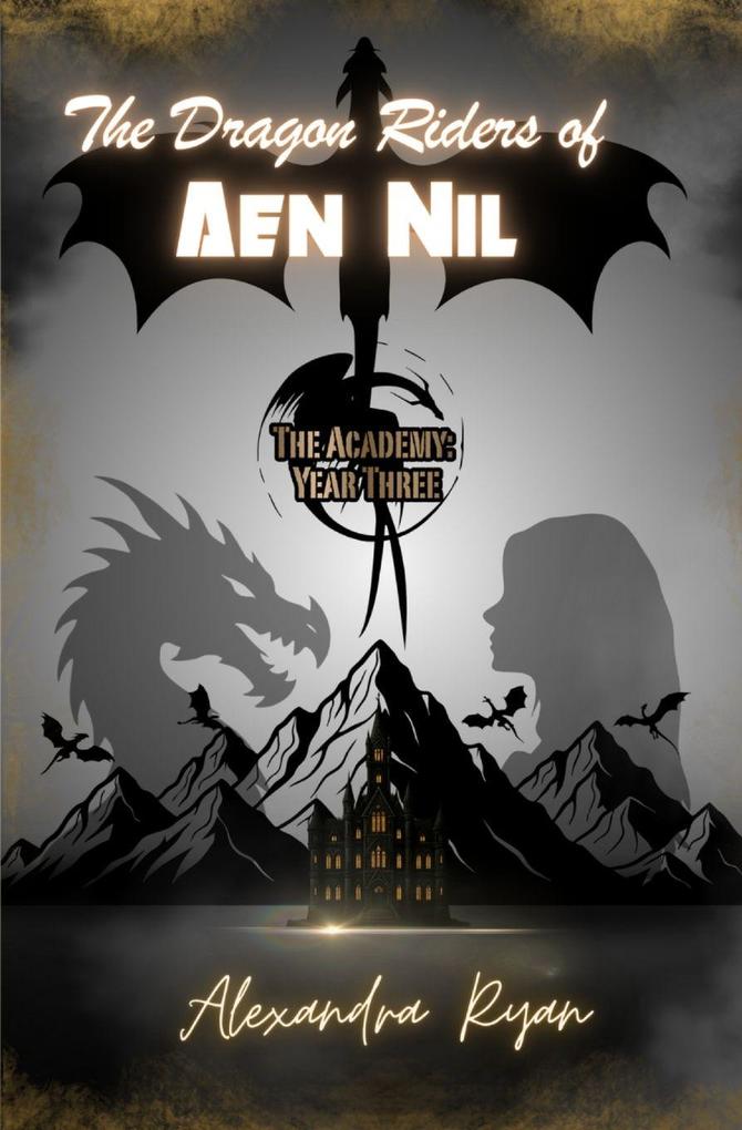 The Dragon Riders of Aen Nil