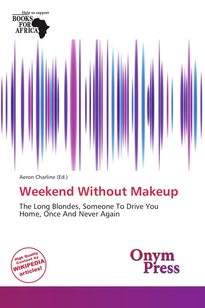 Weekend Without Makeup