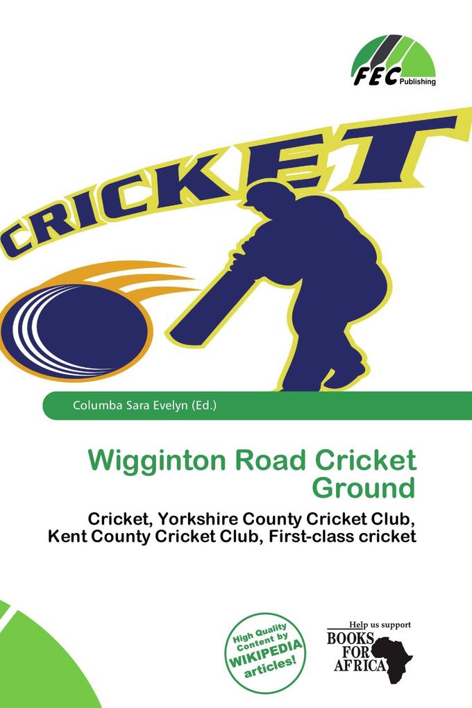Wigginton Road Cricket Ground