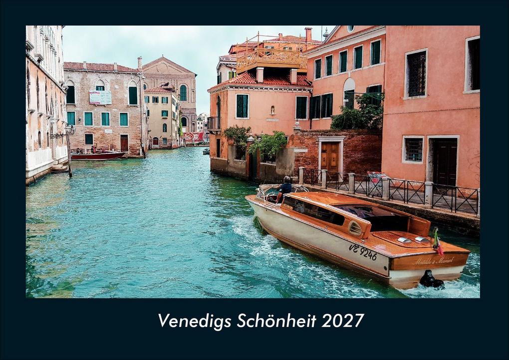 Venedigs Schönheit 2027 Fotokalender DIN A4