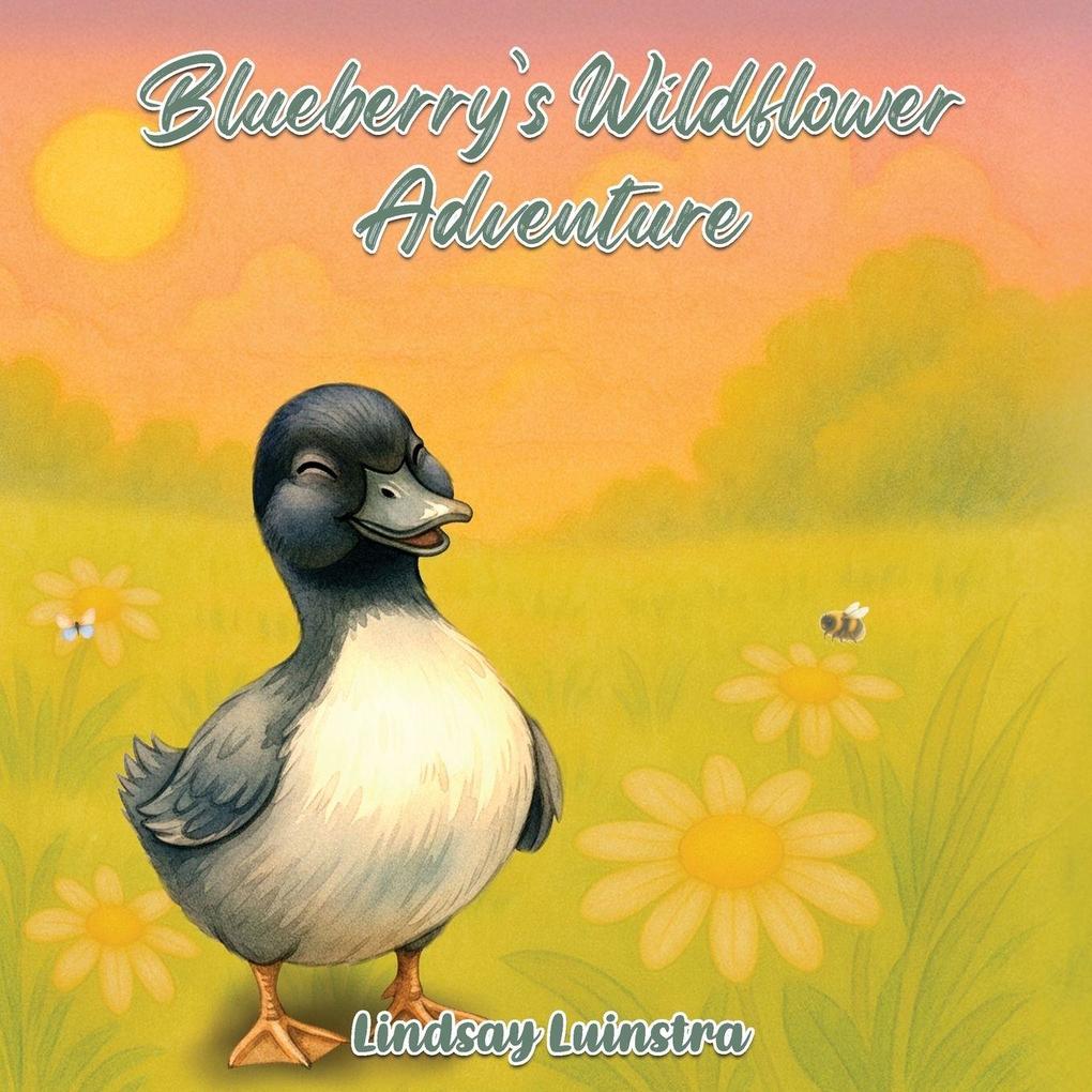 Blueberry's Wildflower Adventure