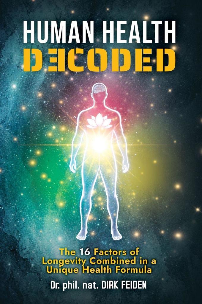 HUMAN HEALTH DECODED