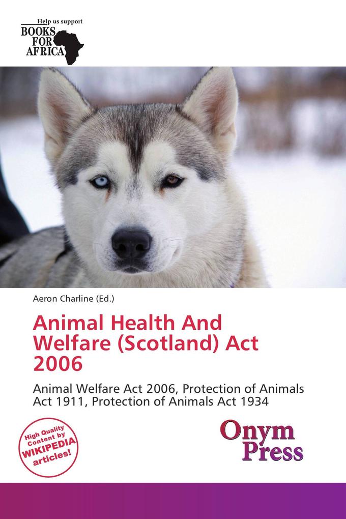 Animal Health And Welfare (Scotland) Act 2006