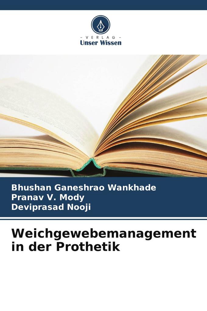 Weichgewebemanagement in der Prothetik