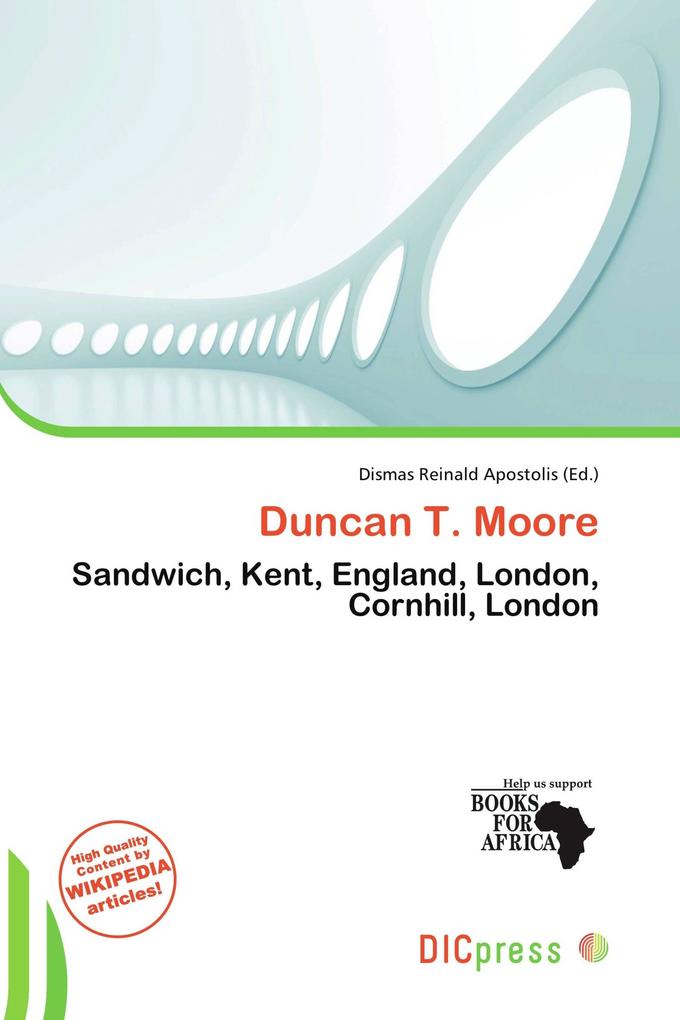 Duncan T. Moore