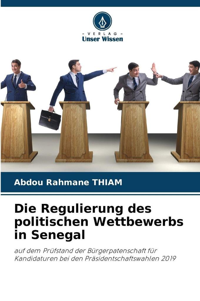 Die Regulierung des politischen Wettbewerbs in Senegal